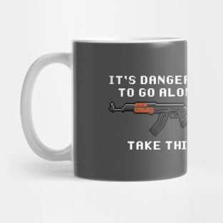 AK 47 Dangerous To Go Alone Mug